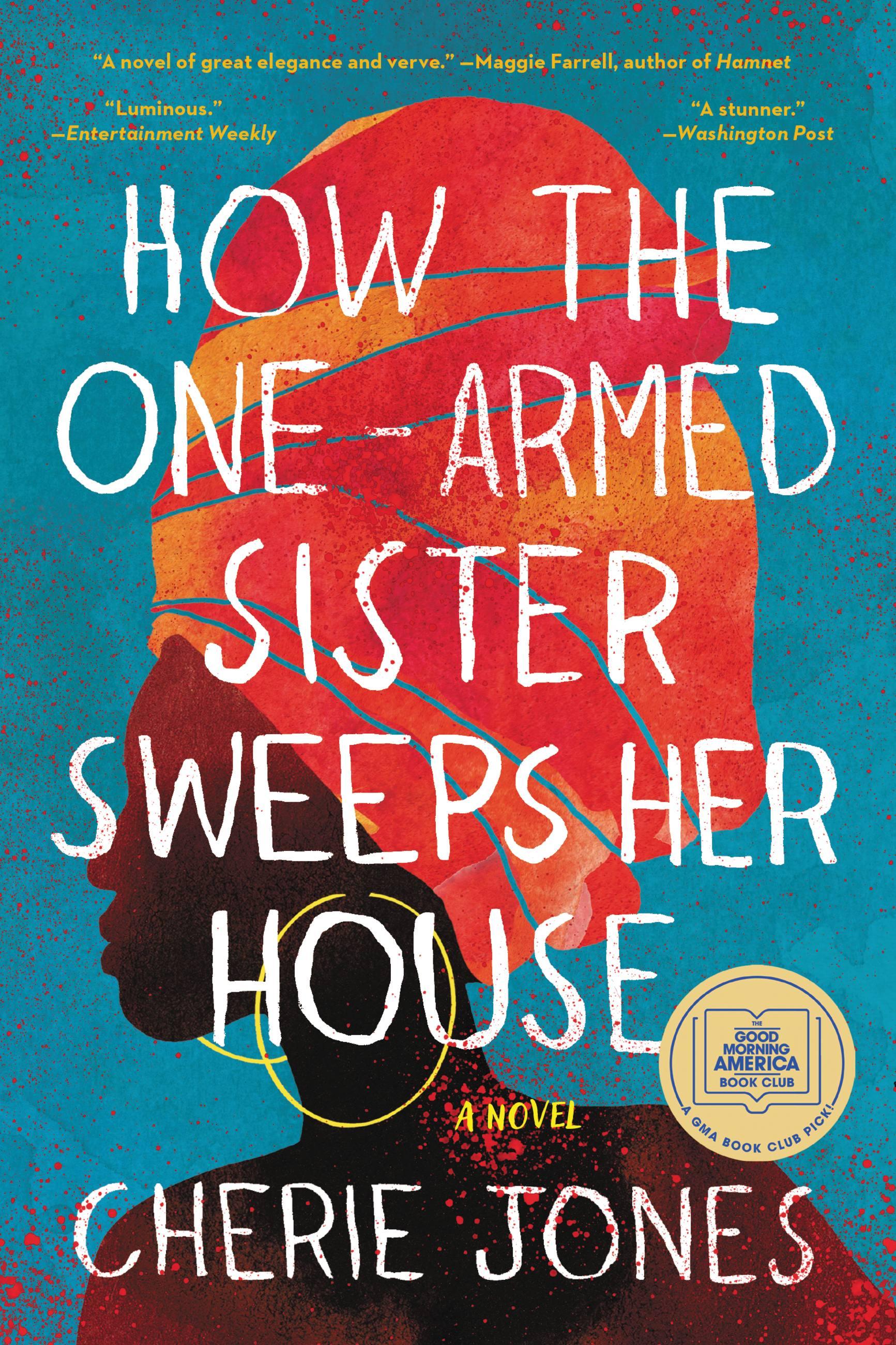 Vorderes Coverbild How the One-Armed Sister Sweeps Her House