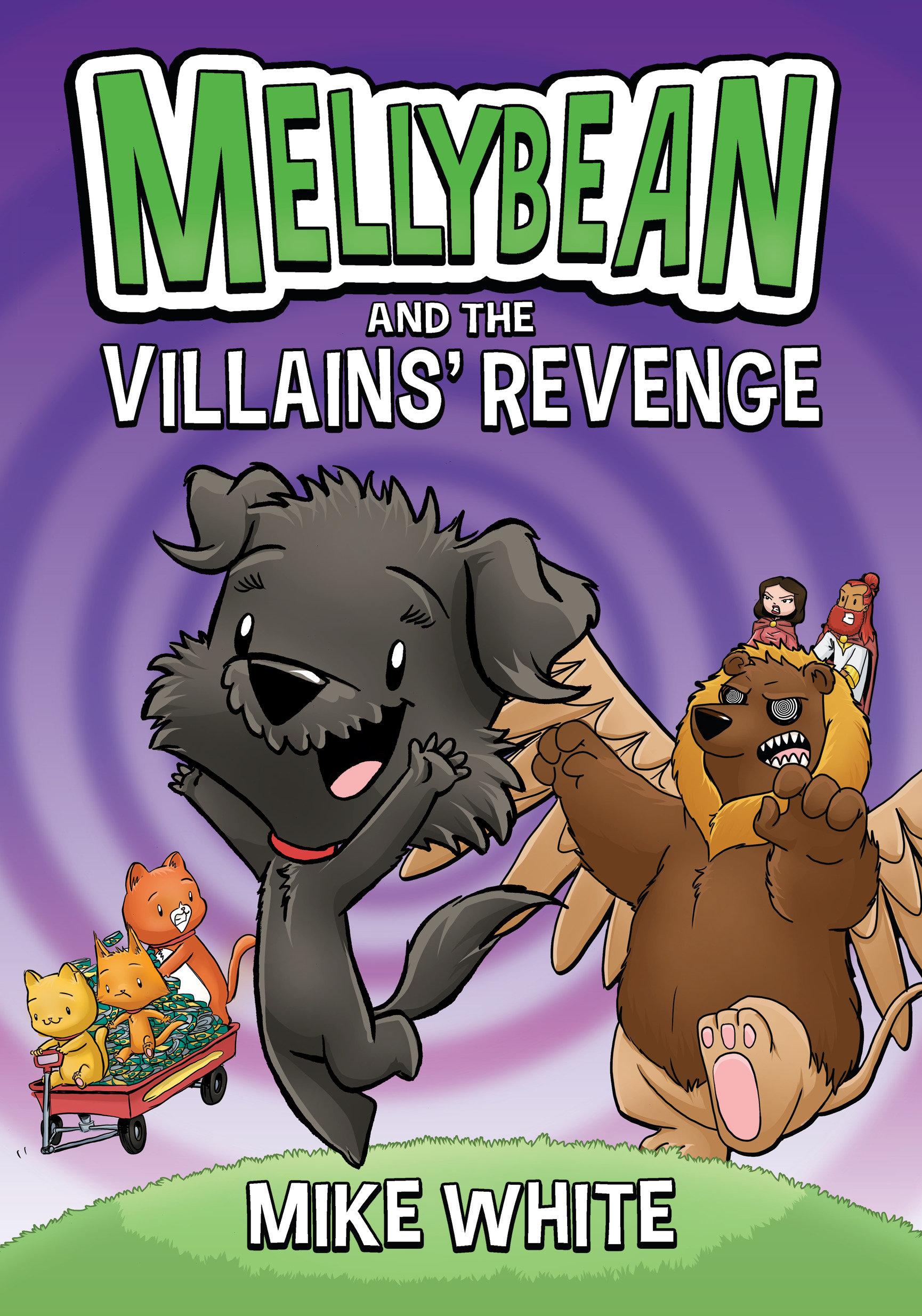 Vorderes Coverbild Mellybean and the Villains' Revenge