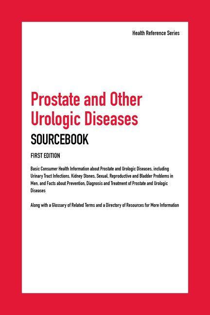 Vorderes Coverbild Prostate and Other Urologic Diseases Sourcebook, 1st Edition