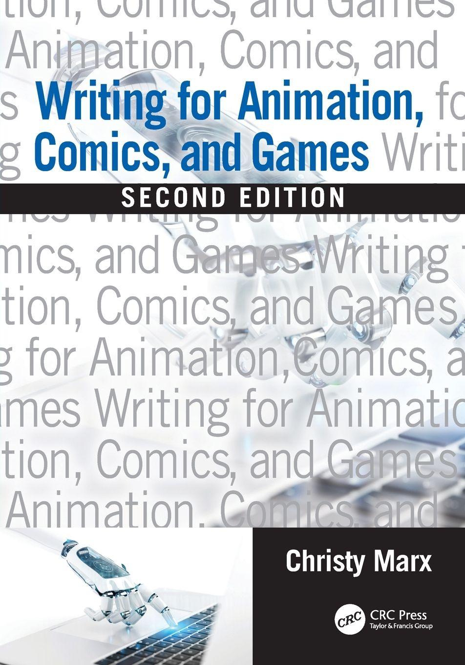 Vorderes Coverbild Writing for Animation, Comics, and Games