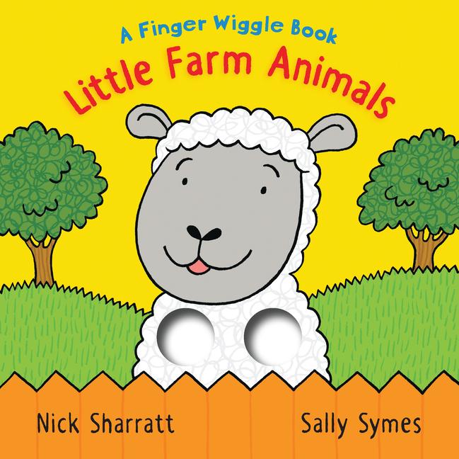 Vorderes Coverbild Little Farm Animals: A Finger Wiggle Book