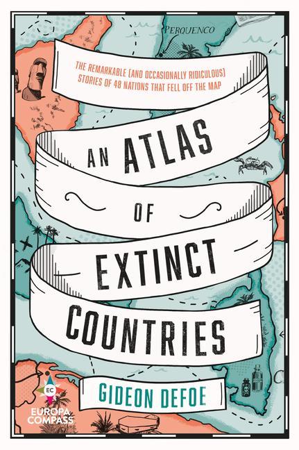 Vorderes Coverbild An Atlas of Extinct Countries