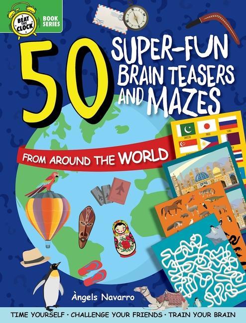 Vorderes Coverbild 50 Super-Fun Brain Teasers and Mazes from Around the World