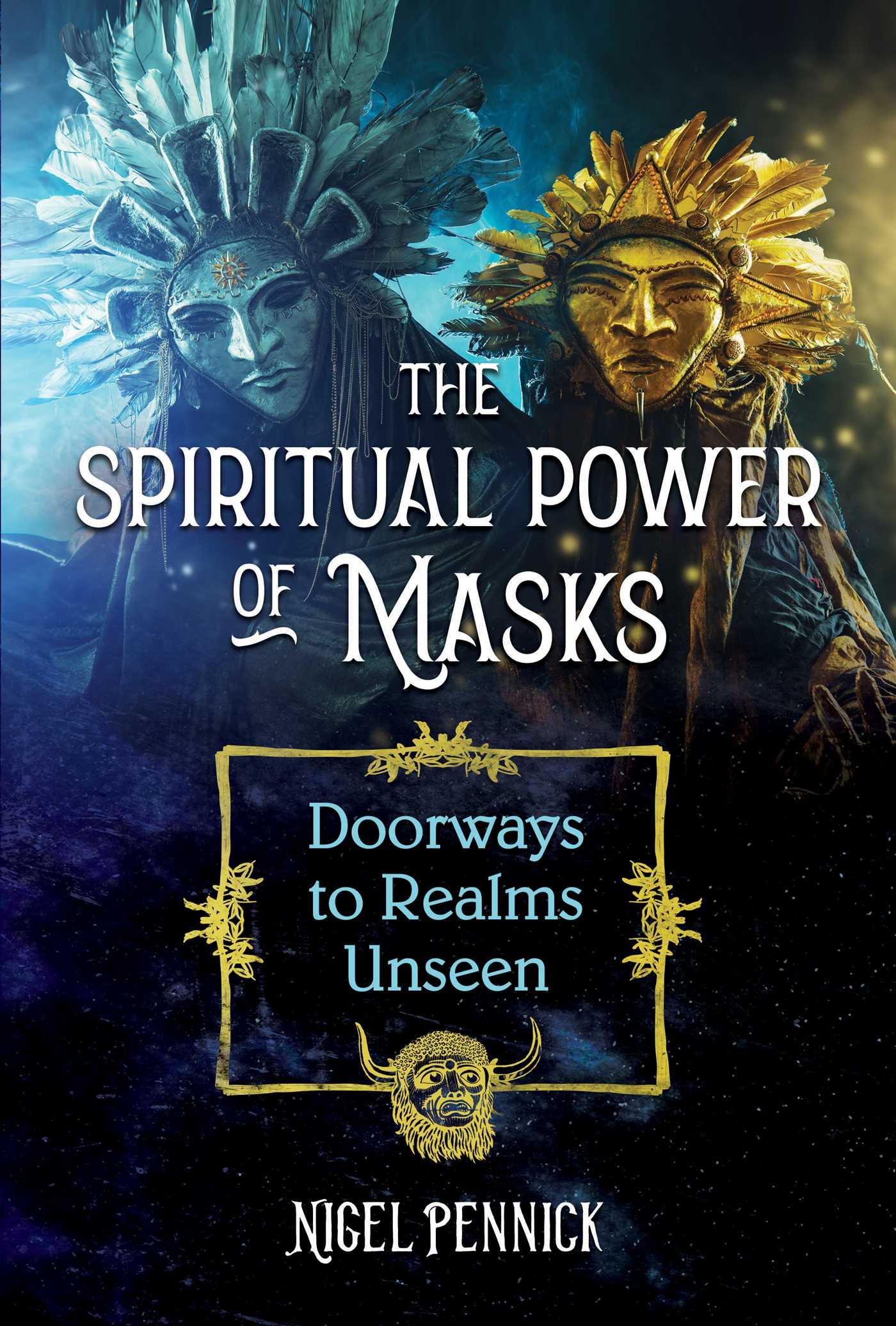 Vorderes Coverbild The Spiritual Power of Masks