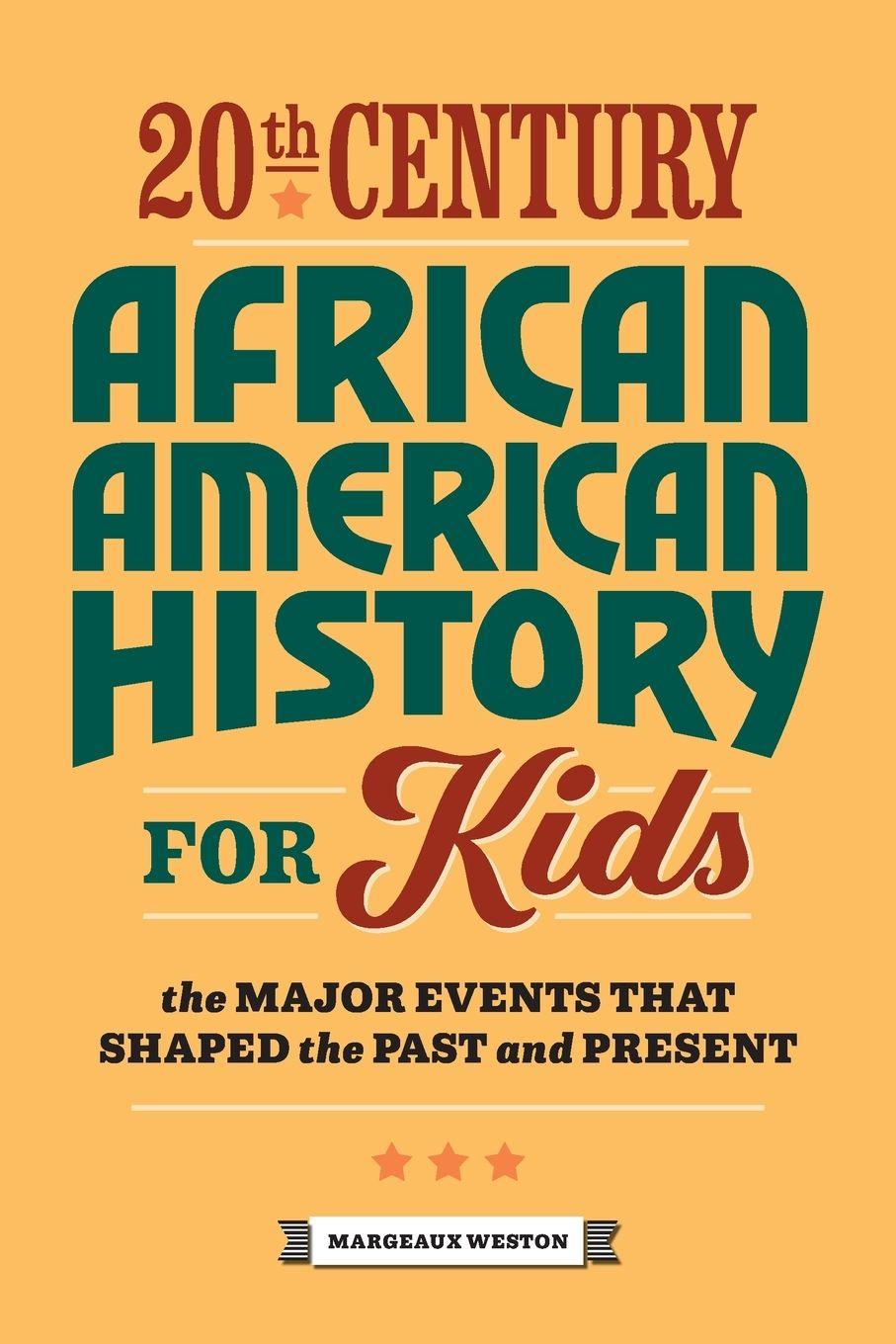 Vorderes Coverbild 20th Century African American History for Kids