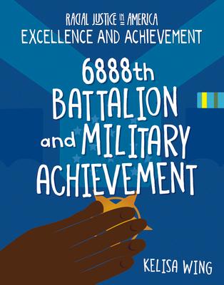 Vorderes Coverbild 6888th Battalion and Military Achievement