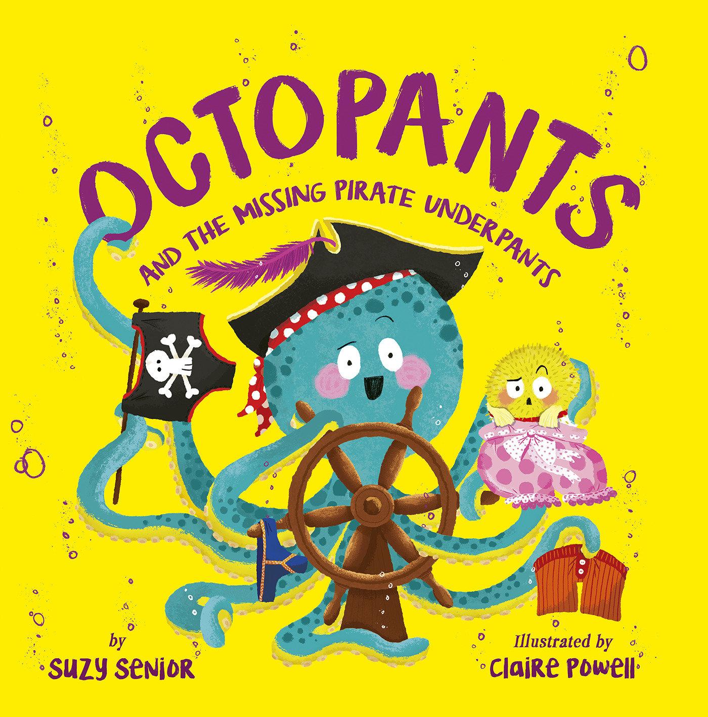 Vorderes Coverbild Octopants and the Missing Pirate Underpants