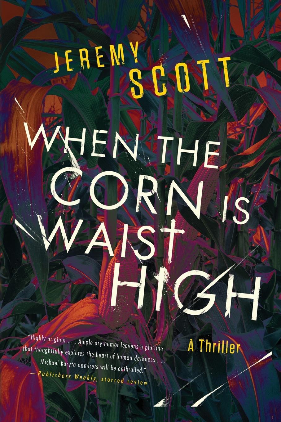 Vorderes Coverbild When the Corn Is Waist High