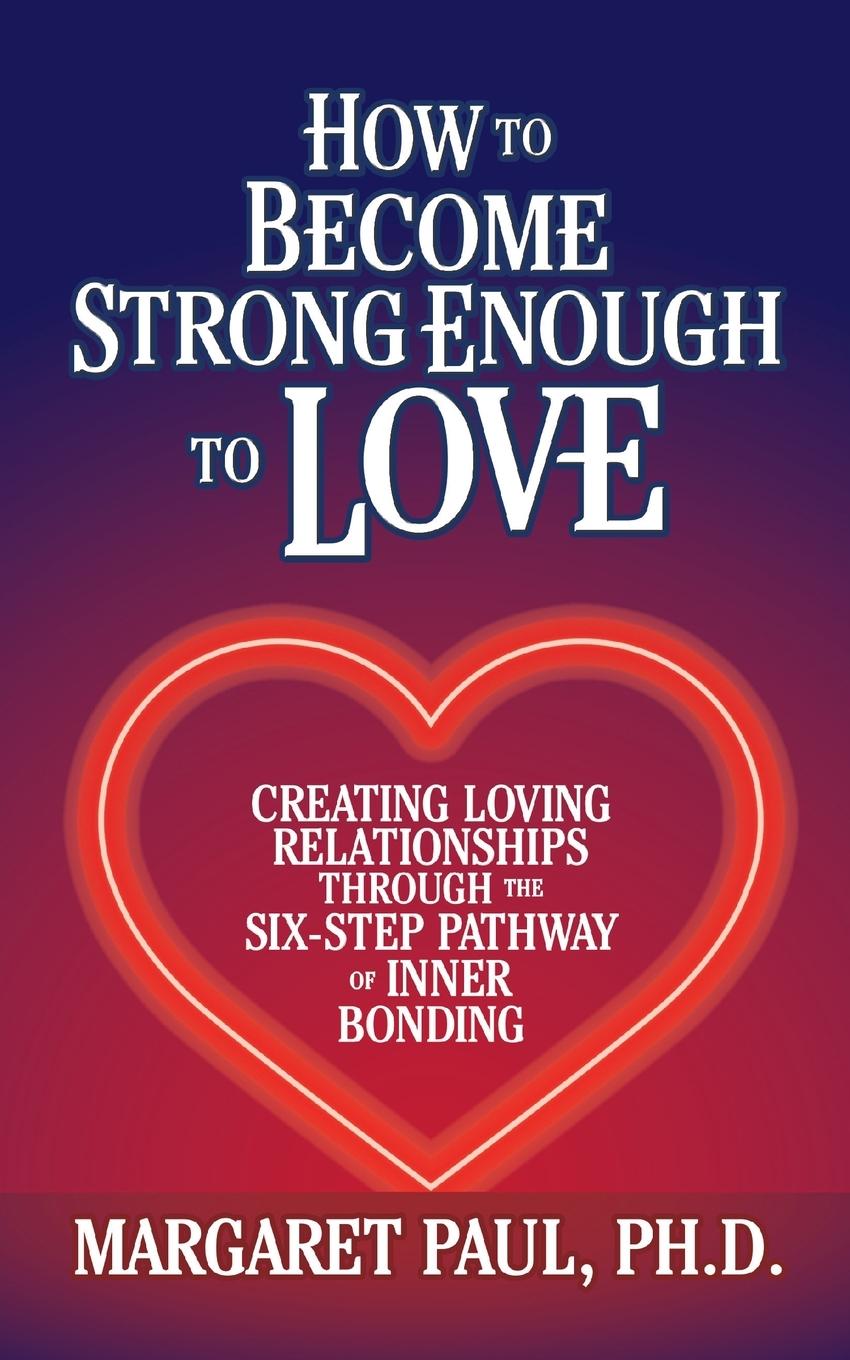 Vorderes Coverbild How to Become Strong Enough to Love