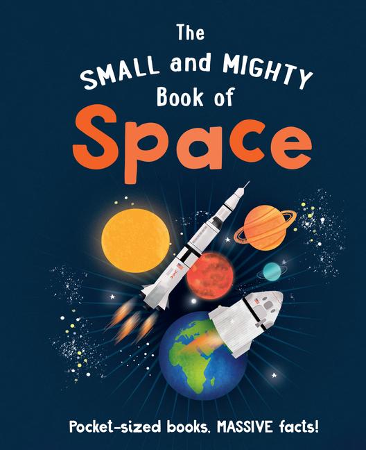 Vorderes Coverbild The Small and Mighty Book of Space