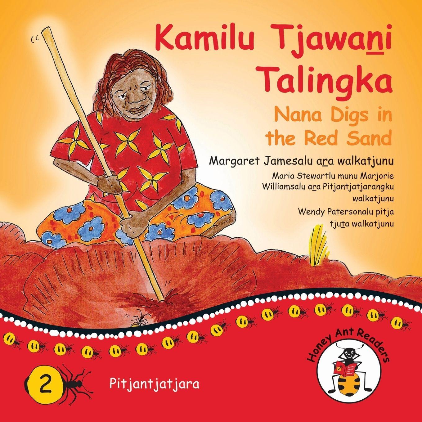Vorderes Coverbild Kamilu Tjawani Talingka - Nana Digs In The Red Sand