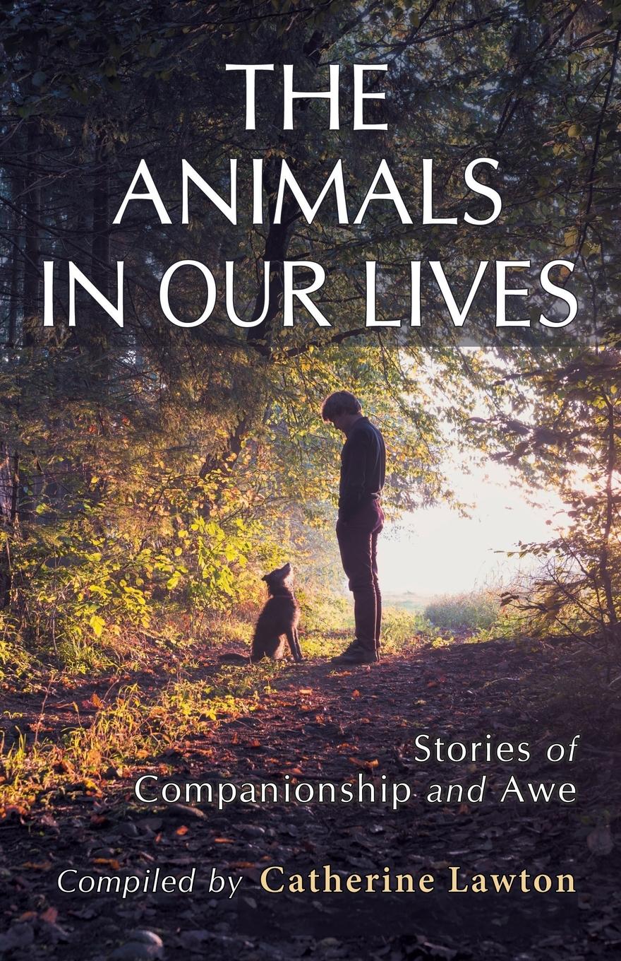 Vorderes Coverbild The Animals In Our Lives