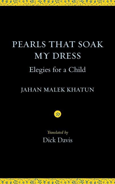Vorderes Coverbild Pearls That Soak My Dress: Elegies for a Child: Elegies for a Child