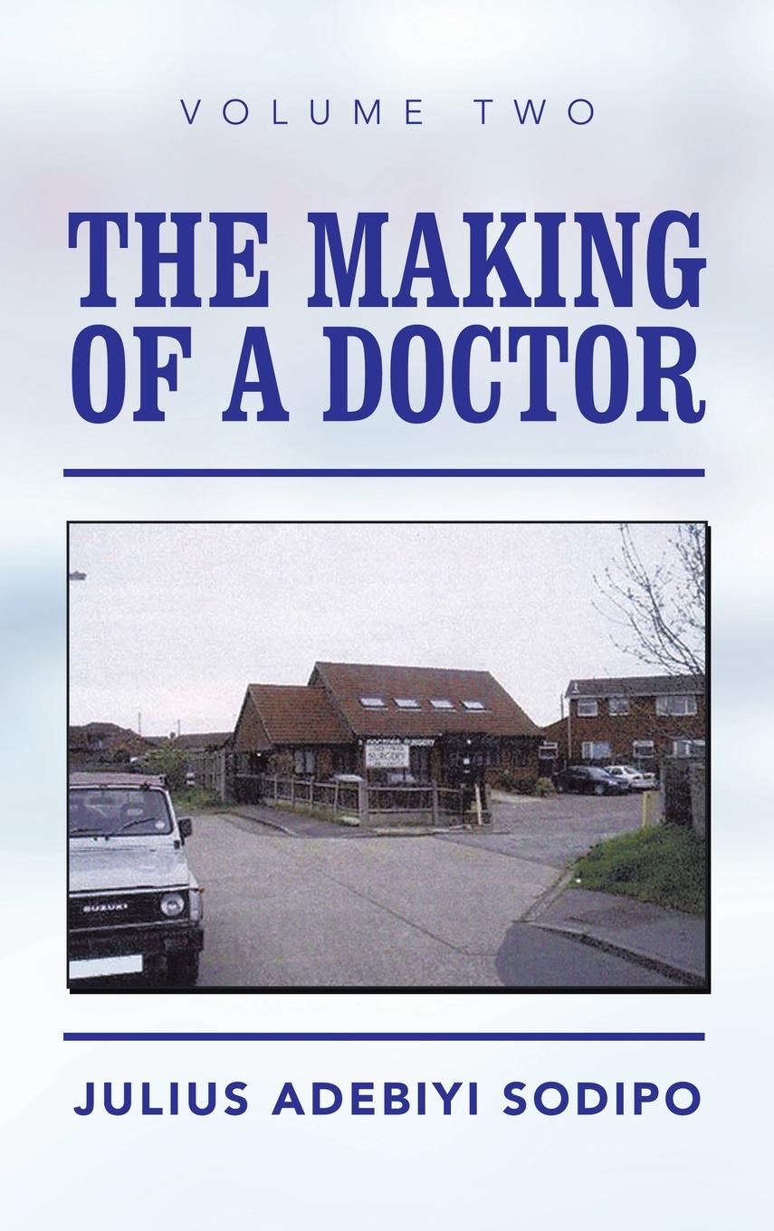 Vorderes Coverbild The Making of a Doctor