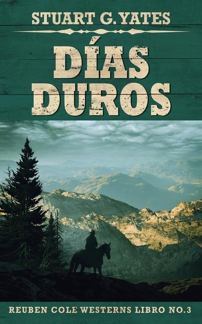 Vorderes Coverbild Días Duros