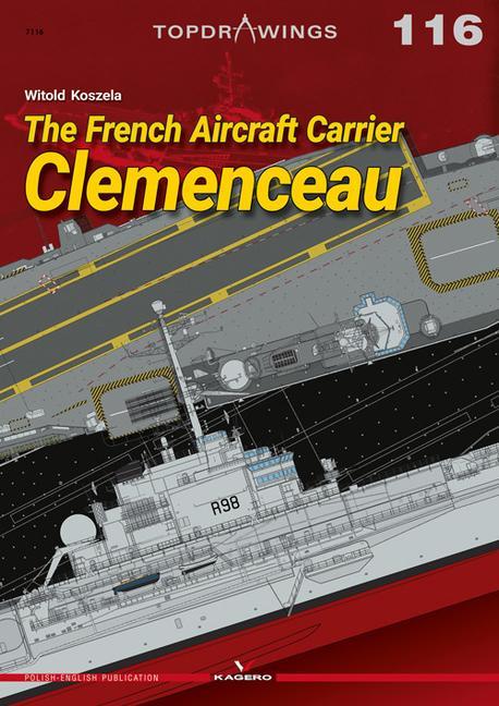 Vorderes Coverbild The French Aircraft Carrier Clemenceau