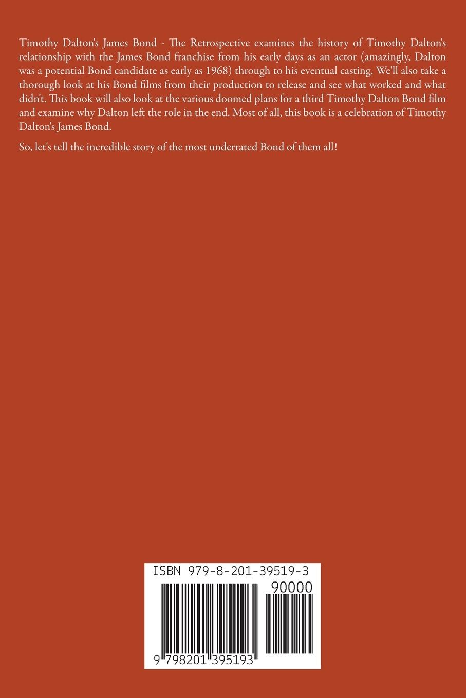 Rückseitencover Timothy Dalton's James Bond - The Retrospective