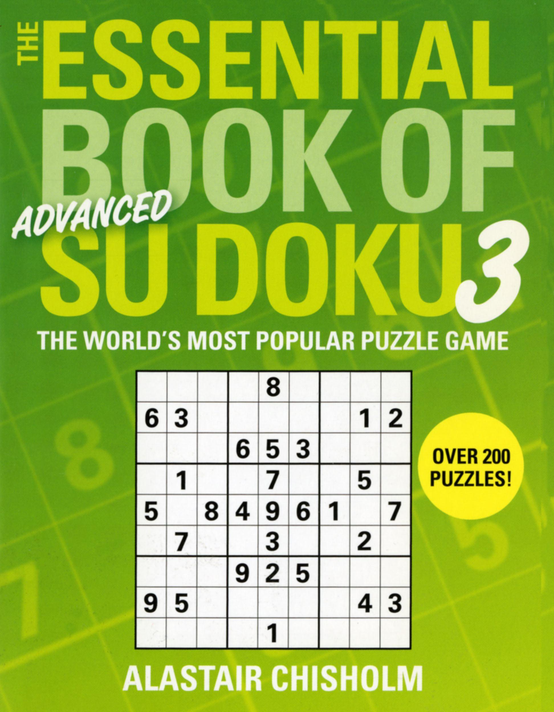 Vorderes Coverbild The Essential Book of Su Doku, Volume 3: Advanced