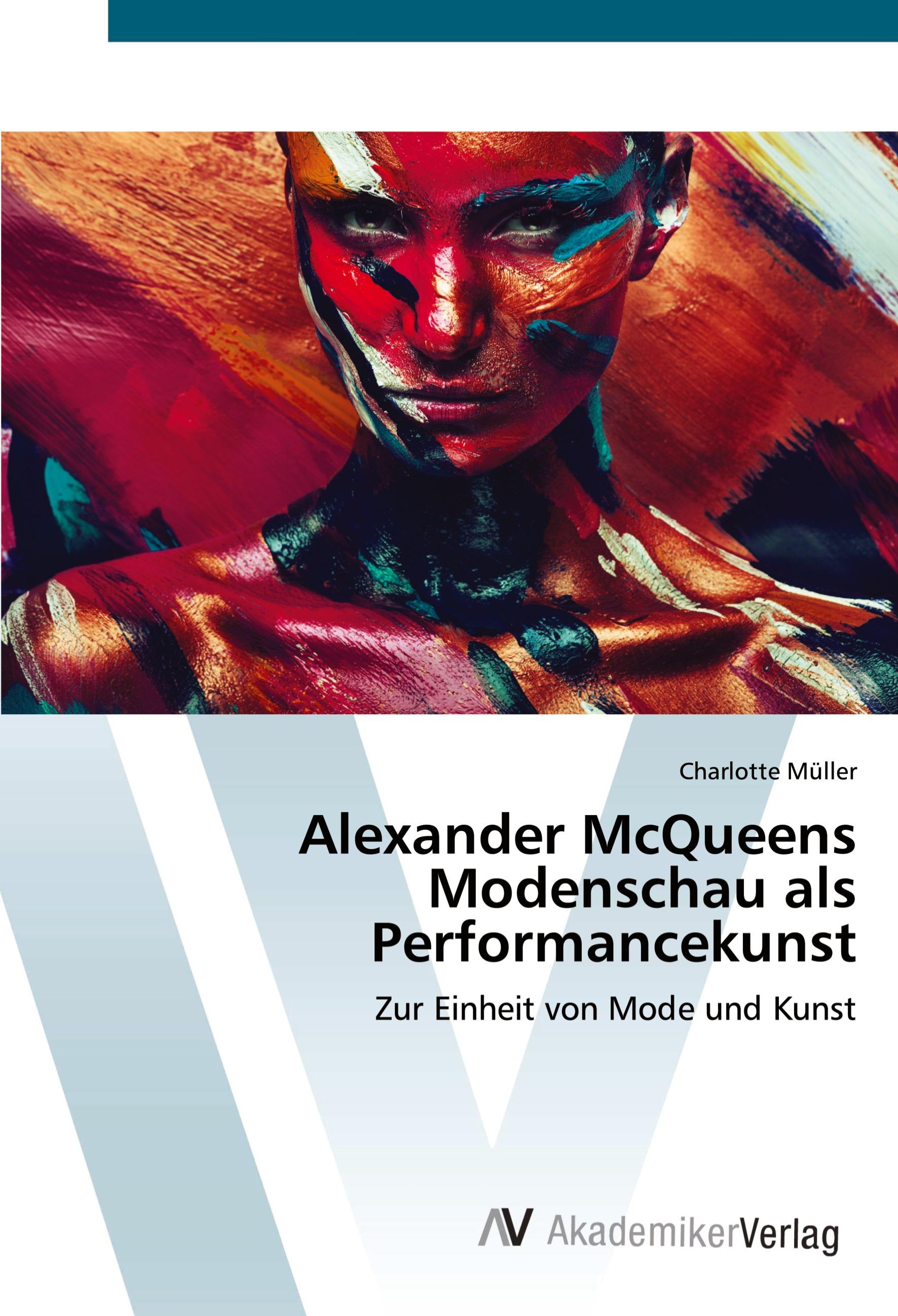 Vorderes Coverbild Alexander McQueens Modenschau als Performancekunst