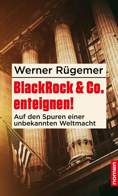 Vorderes Coverbild BlackRock & Co. enteignen!