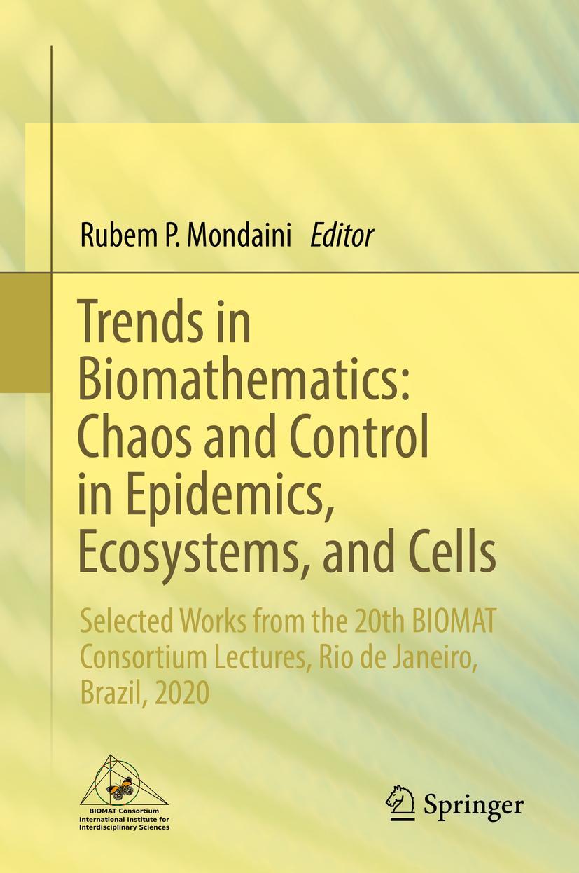 Vorderes Coverbild Trends in Biomathematics: Chaos and Control in Epidemics, Ecosystems, and Cells