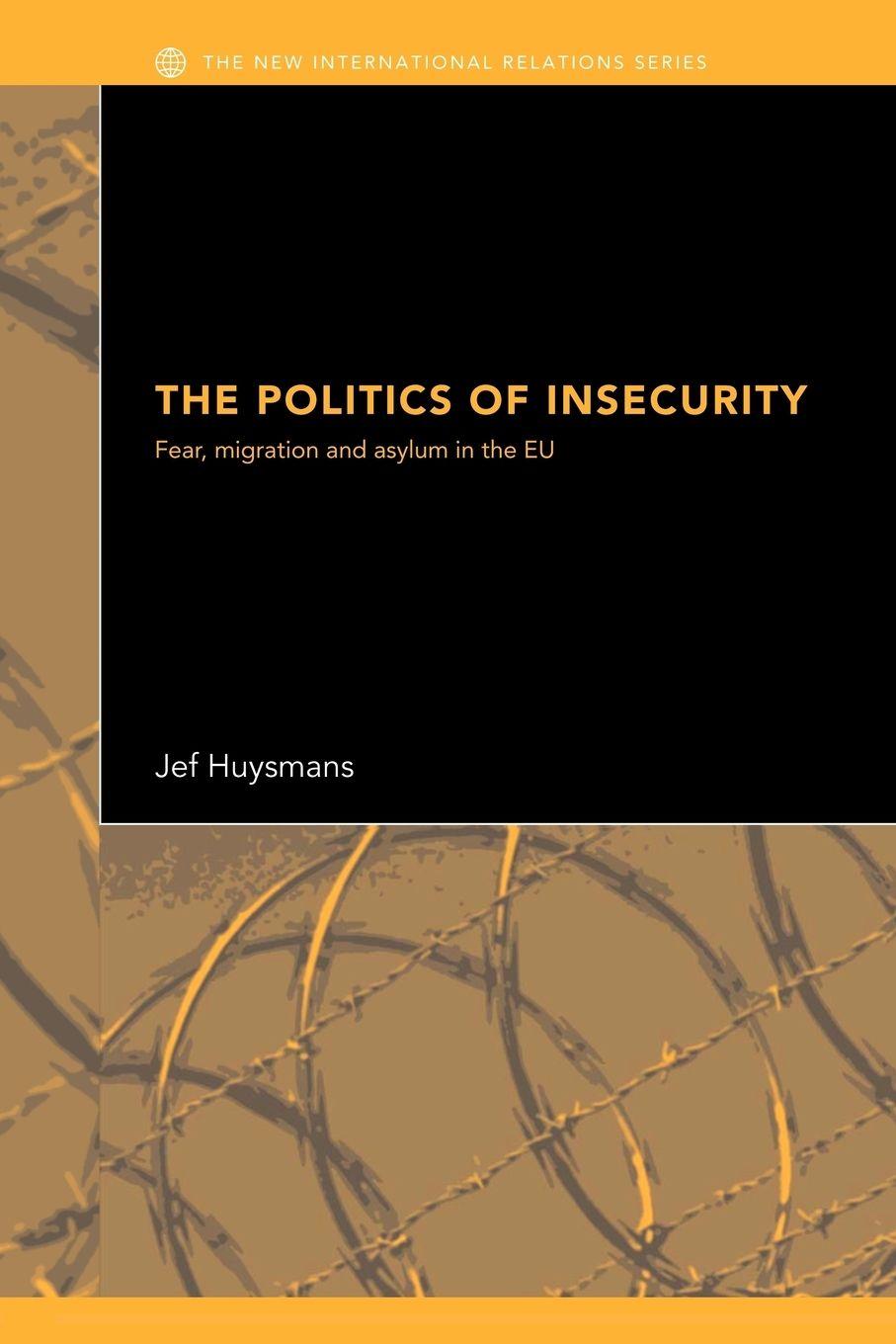 Vorderes Coverbild The Politics of Insecurity