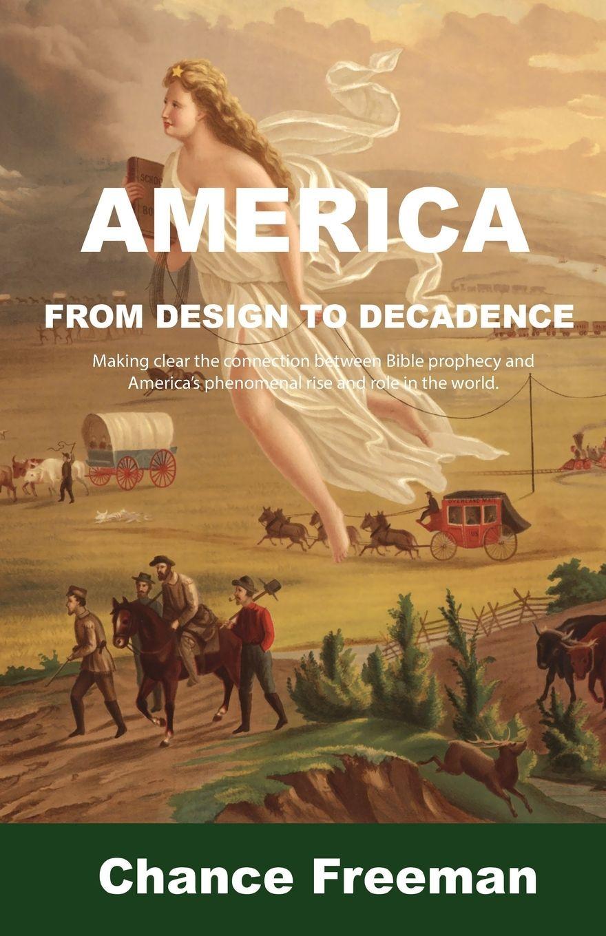 Vorderes Coverbild AMERICA FROM DESIGN TO DECADENCE