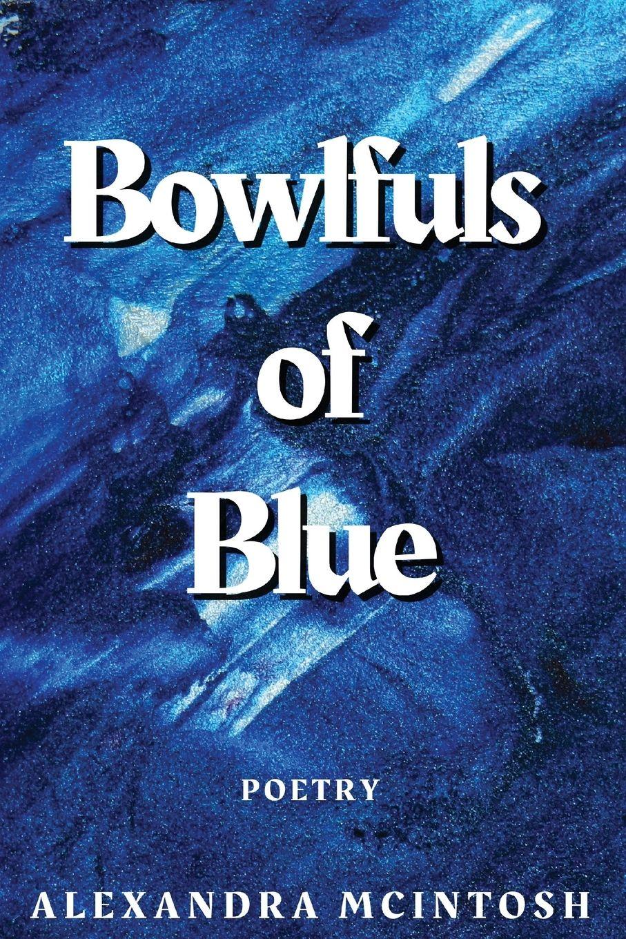 Vorderes Coverbild Bowlfuls of Blue
