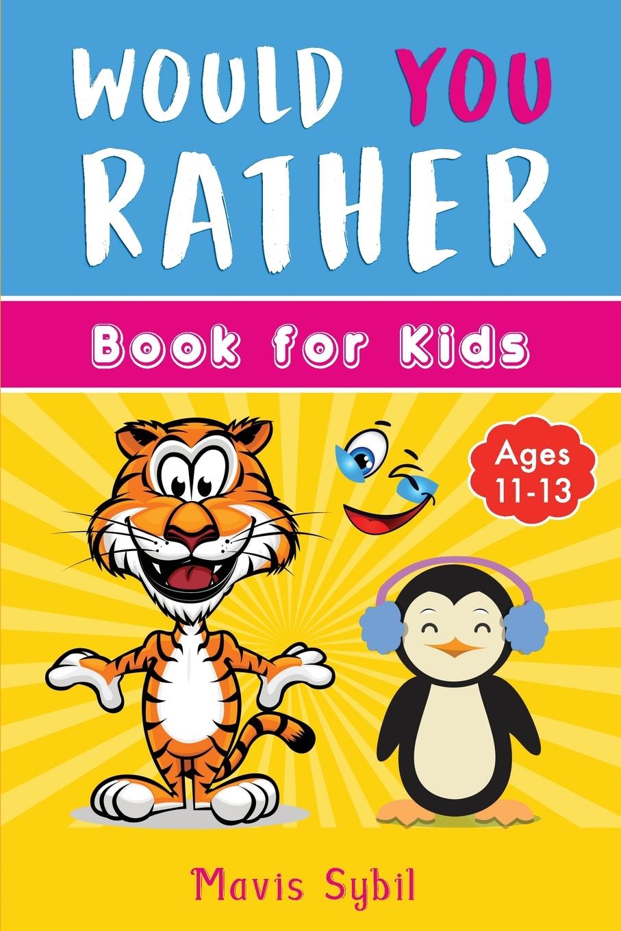 Vorderes Coverbild Would You Rather? Kid's activity book