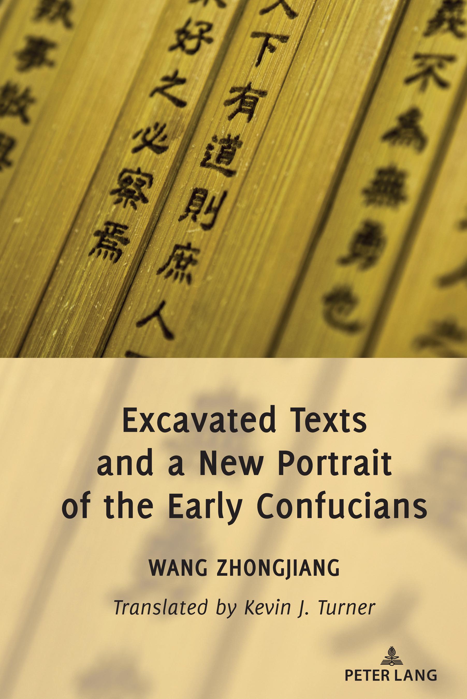 Vorderes Coverbild Excavated Texts and a New Portrait of the Early Confucians