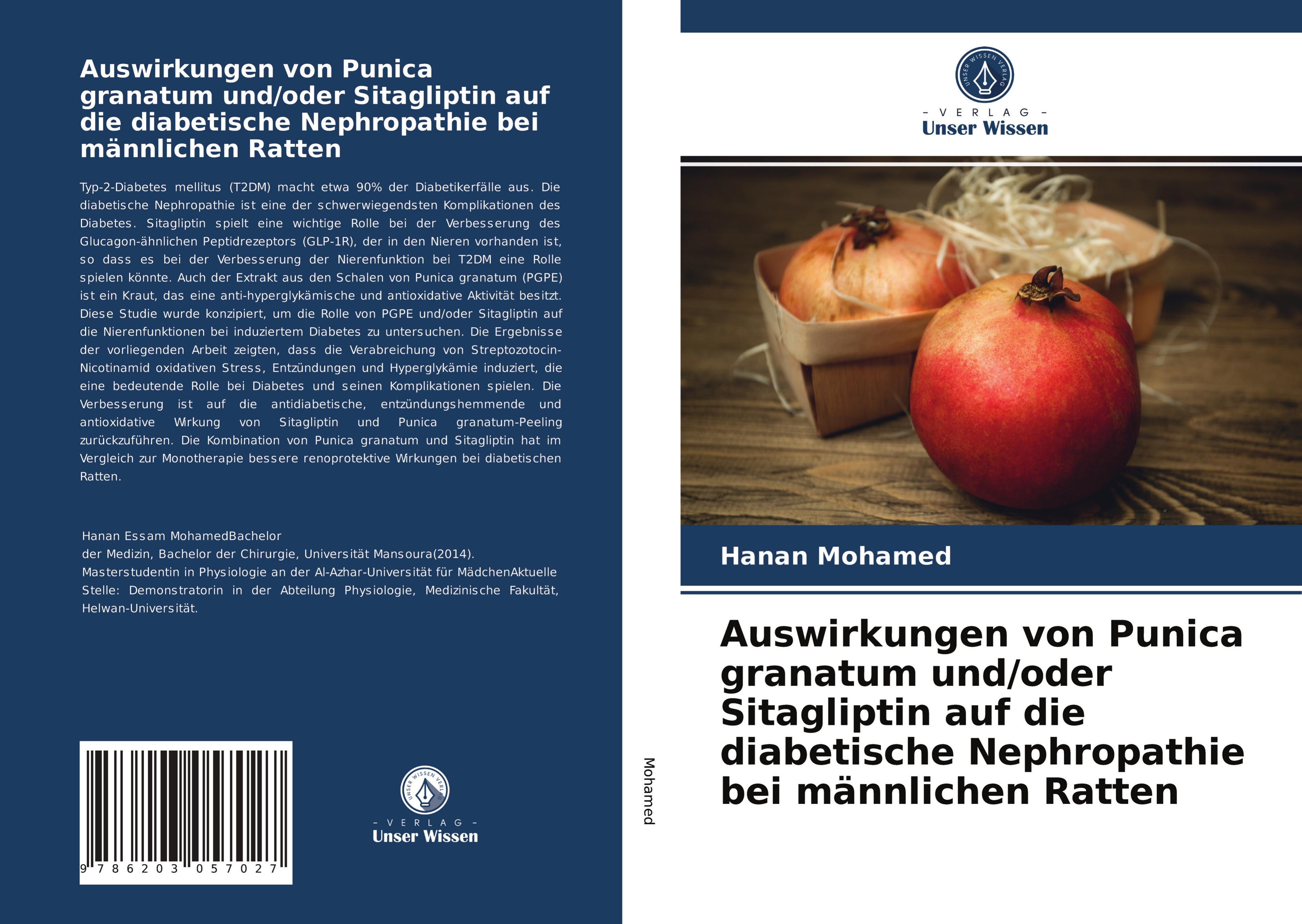 Vorderes Coverbild Auswirkungen von Punica granatum und/oder Sitagliptin auf die diabetische Nephropathie bei männlichen Ratten