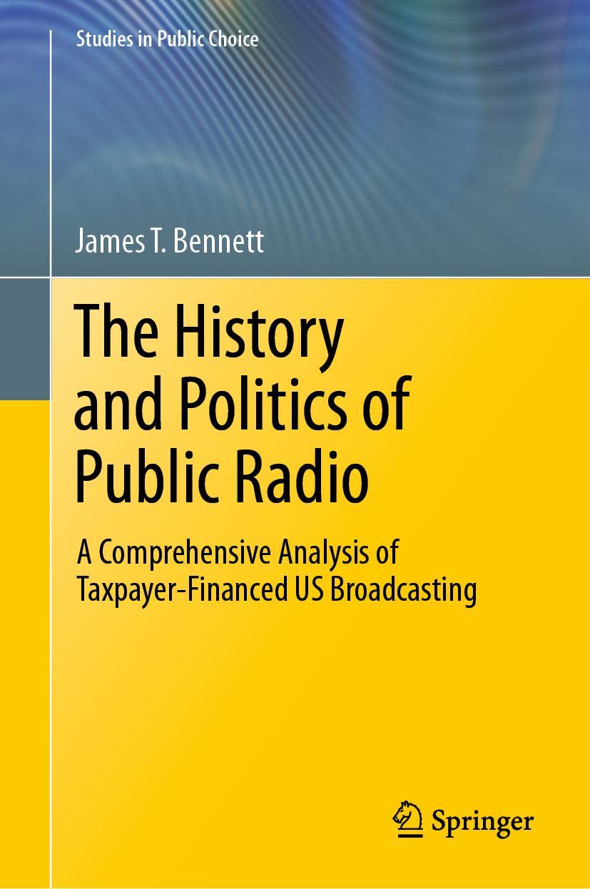 Vorderes Coverbild The History and Politics of Public Radio