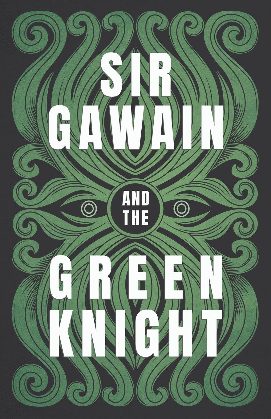 Vorderes Coverbild Sir Gawain and the Green Knight;The Original and Translated Version