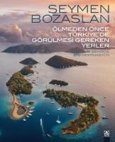 Vorderes Coverbild Ölmeden Önce Türkiyede Gezilmesi Gereken Yerler