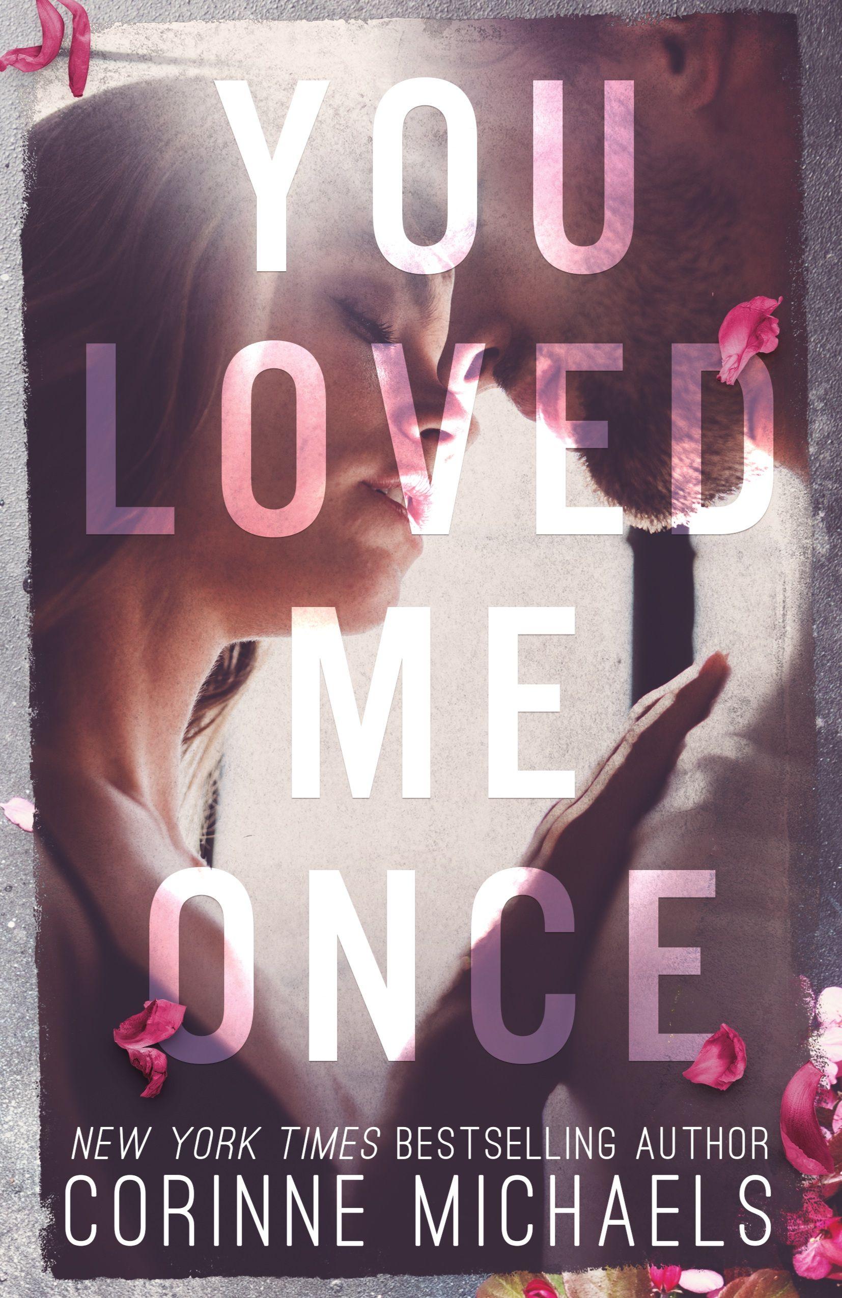 Vorderes Coverbild You Loved Me Once