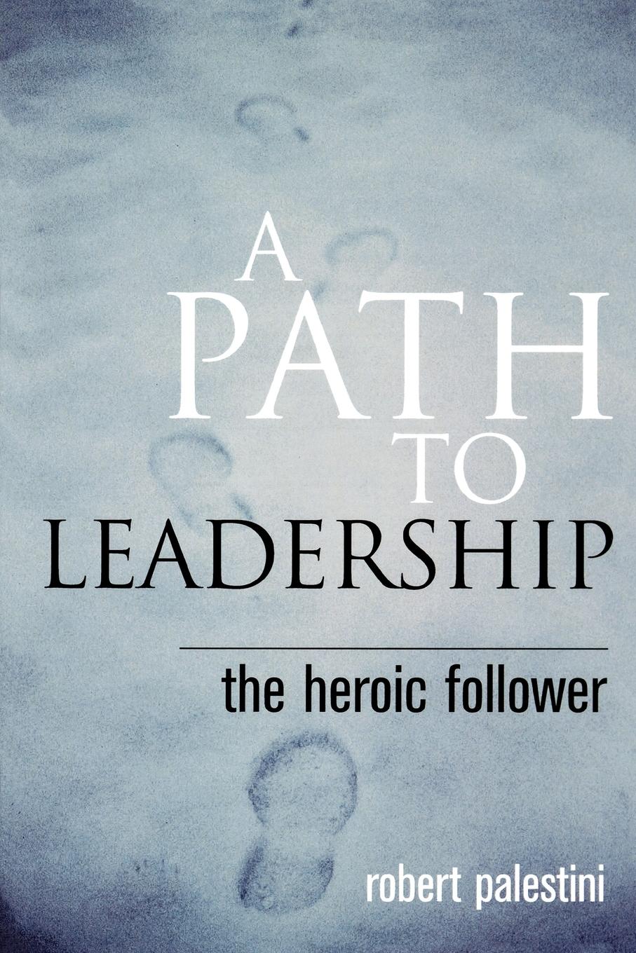 Vorderes Coverbild Path to Leadership