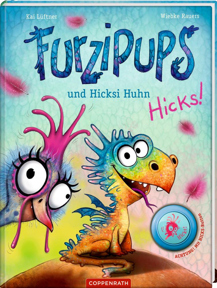 Vorderes Coverbild Furzipups und Hicksi Huhn (Bd. 2)