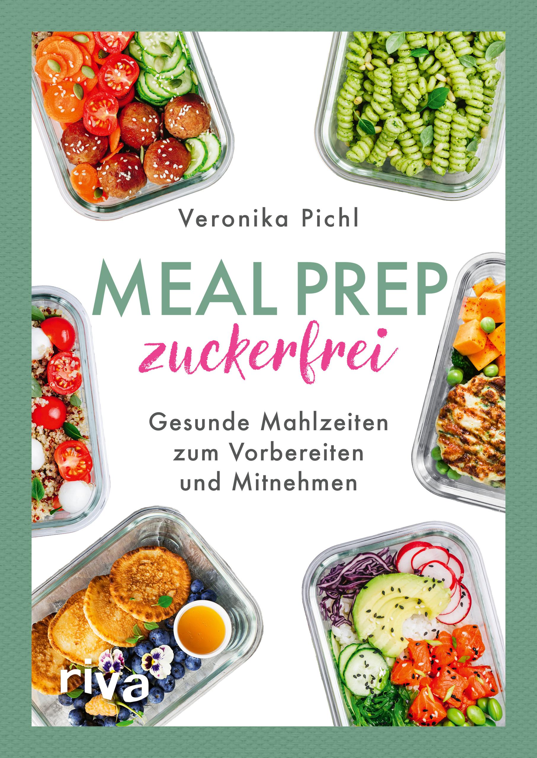 Vorderes Coverbild Meal Prep zuckerfrei