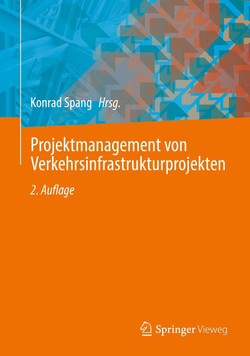 Vorderes Coverbild Projektmanagement von Verkehrsinfrastrukturprojekten