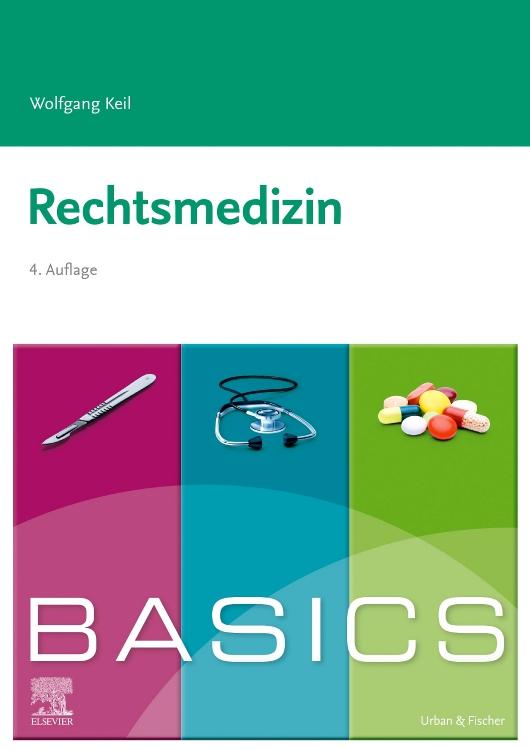 Vorderes Coverbild BASICS Rechtsmedizin