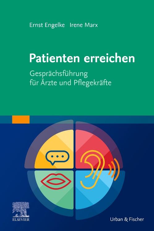 Vorderes Coverbild Patienten erreichen - Gesprächsführung für Ärzte und Pflegekräfte