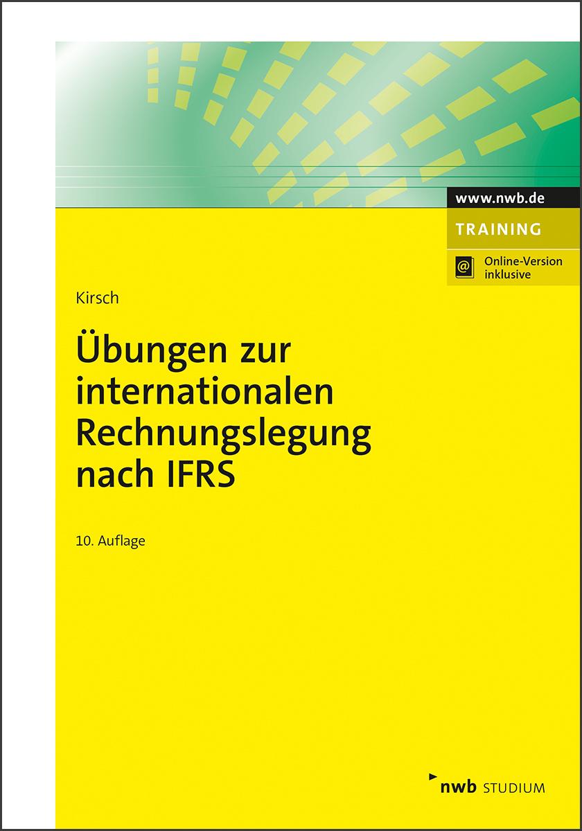 Vorderes Coverbild Übungen zur internationalen Rechnungslegung nach IFRS