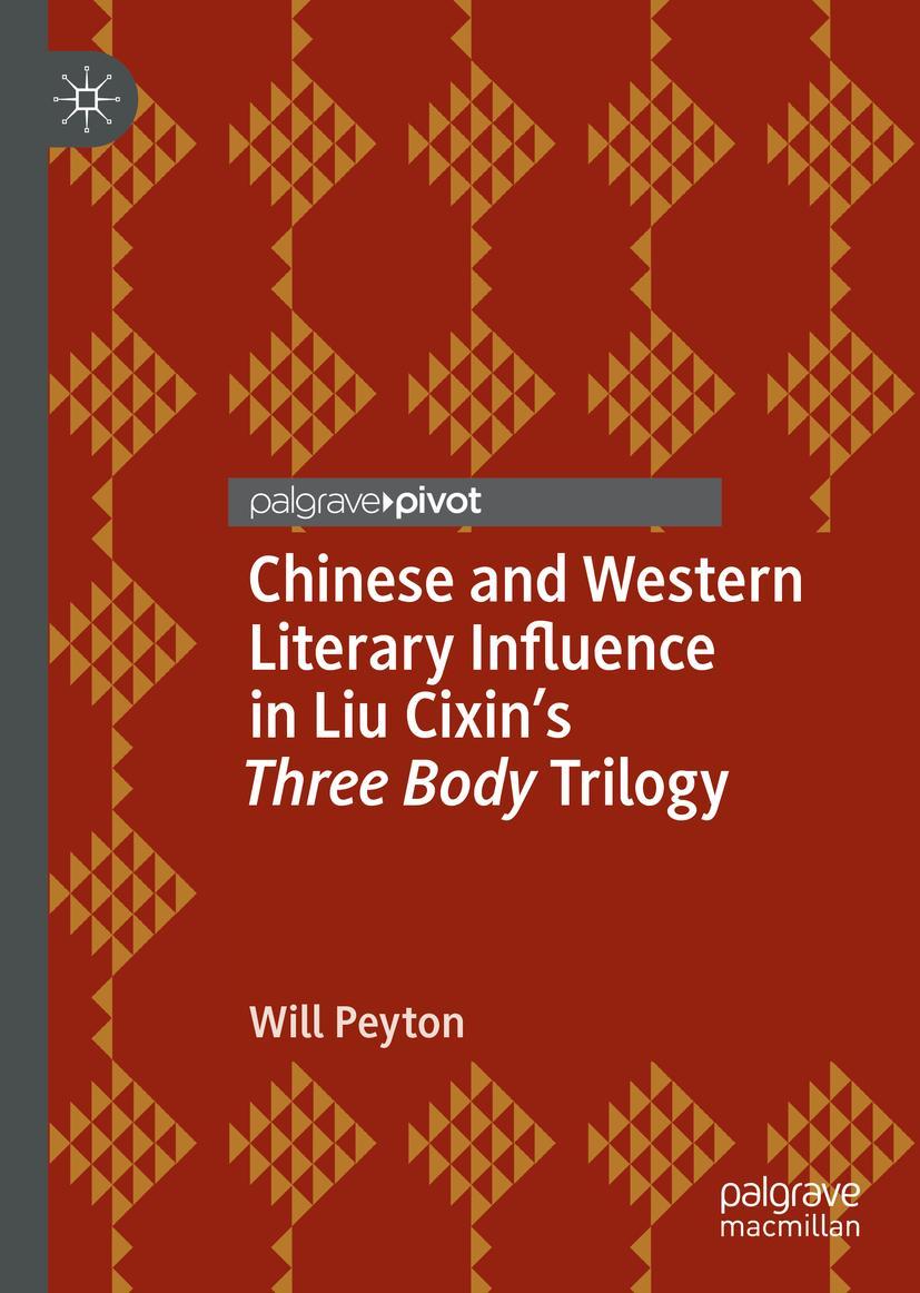 Vorderes Coverbild Chinese and Western Literary Influence in Liu Cixin's Three Body Trilogy