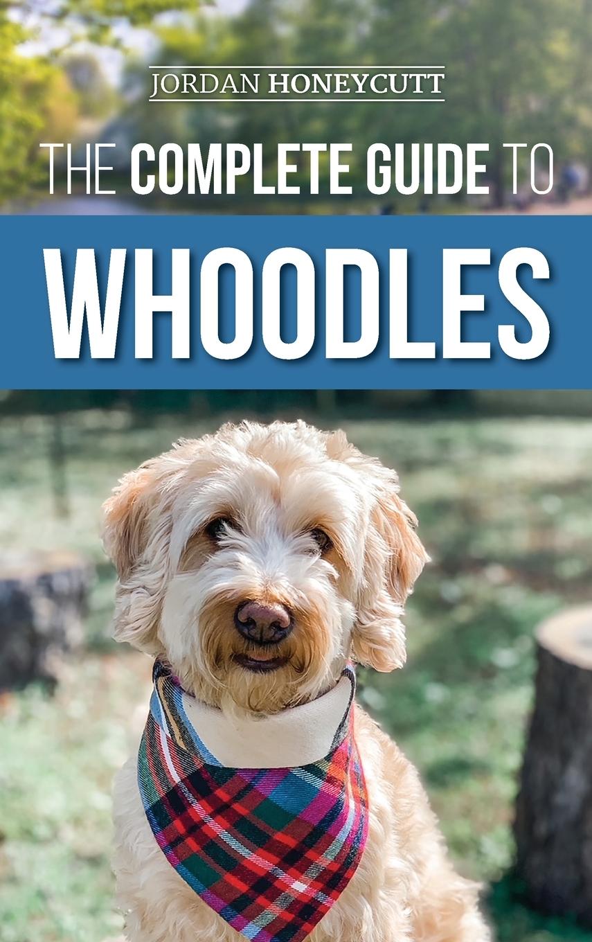Vorderes Coverbild The Complete Guide to Whoodles