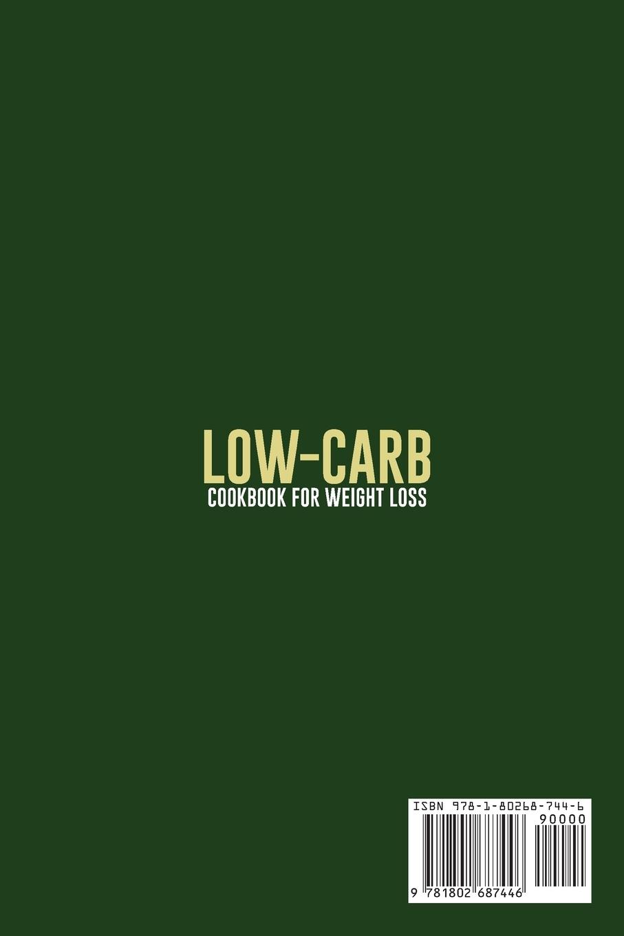 Rückseitencover Low-Carb Cookbook For Weight Loss