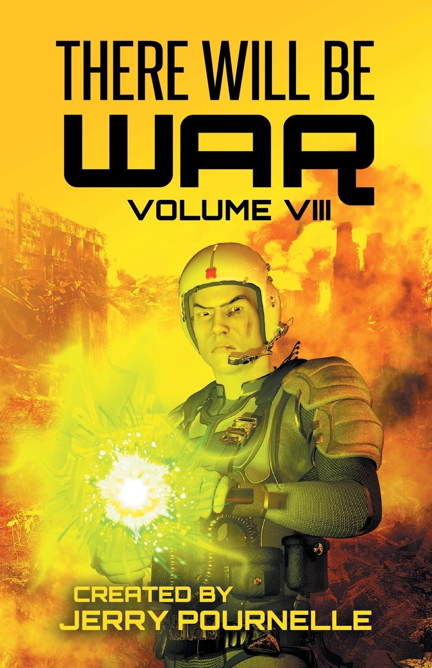Vorderes Coverbild There Will Be War Volume VIII