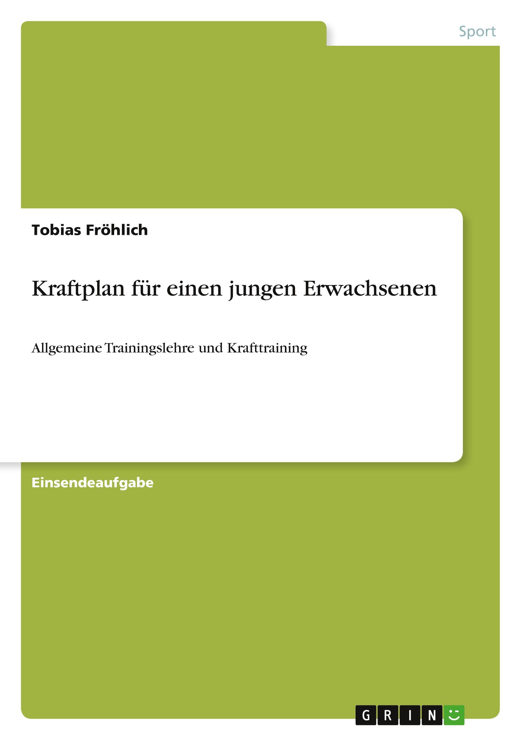 Vorderes Coverbild Kraftplan für einen jungen Erwachsenen