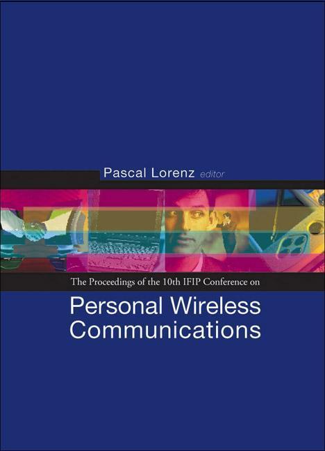Vorderes Coverbild Personal Wireless Communications: Pwc'05 - Proceedings of the 10th Ifip Conference