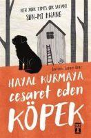 Vorderes Coverbild Hayal Kurmaya Cesaret Eden Köpek