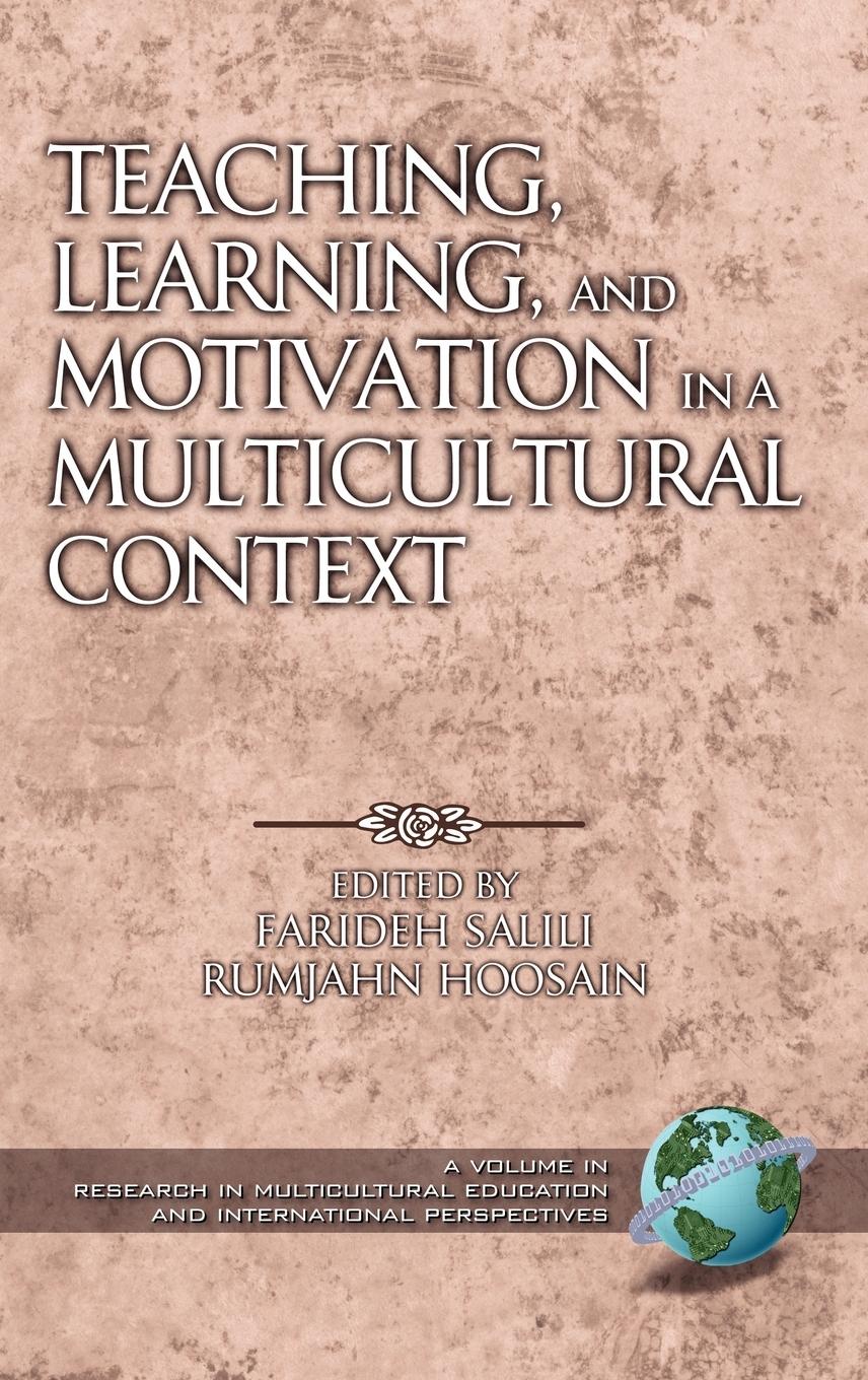 Vorderes Coverbild Teaching, Learning, and Motivation in a Multicultural Context (Hc)
